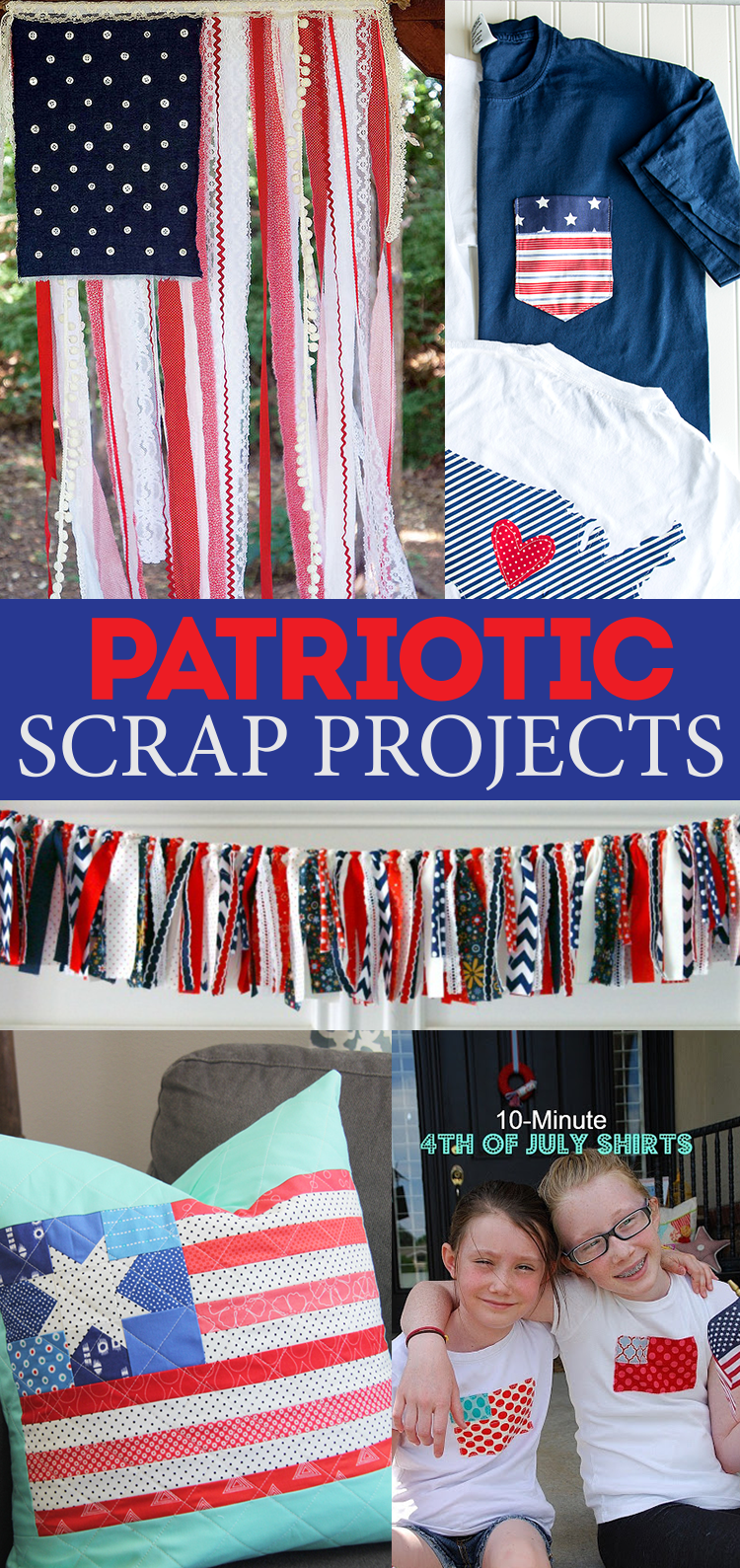 Patriotic scrap projects - bust through your scrap strash to create these gorgeous Red White and Blue DIYs!