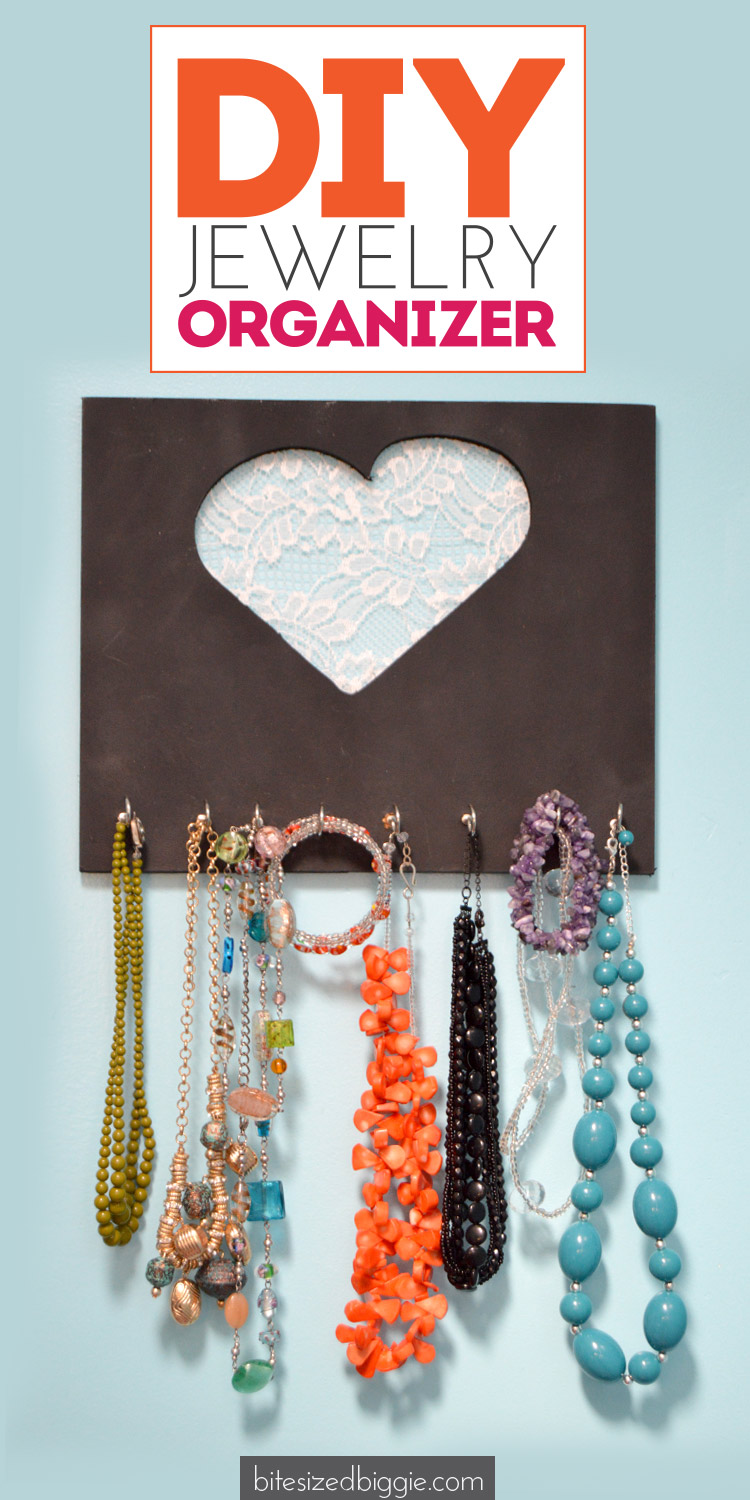 DIY Jewelry Organizer Tutorial - Bite Sized Biggie